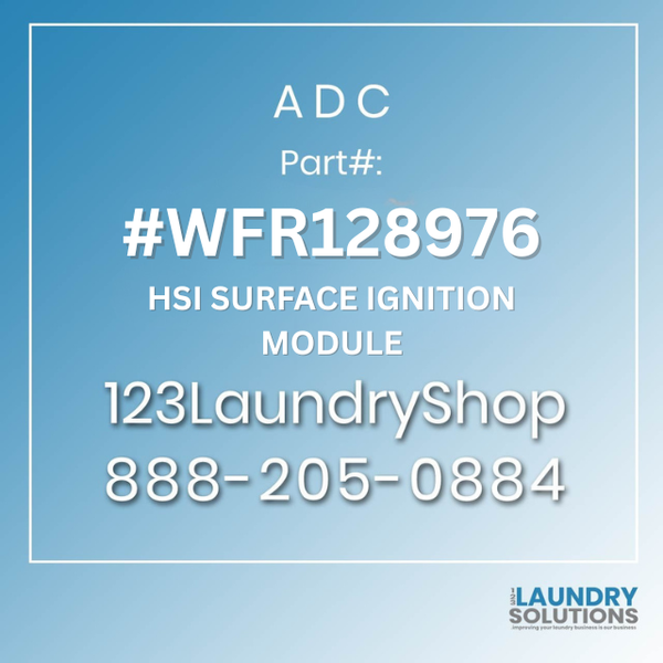 ADC #WFR128976 - HSI SURFACE IGNITION MODULE