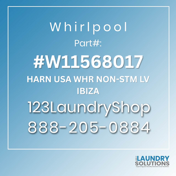 WHIRLPOOL #W11568017 - HARN USA WHR NON-STM LV IBIZA