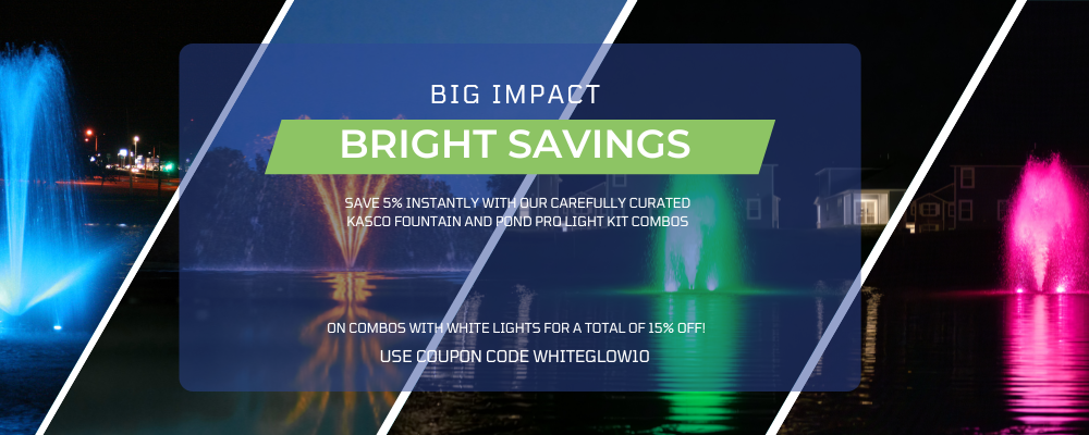 From now until July 31st, save an extra 10% of fountains with white light kits with coupon code whiteglow10