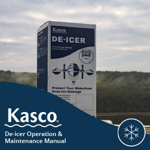 Kasco de-icer owners, operation and maintenance manual