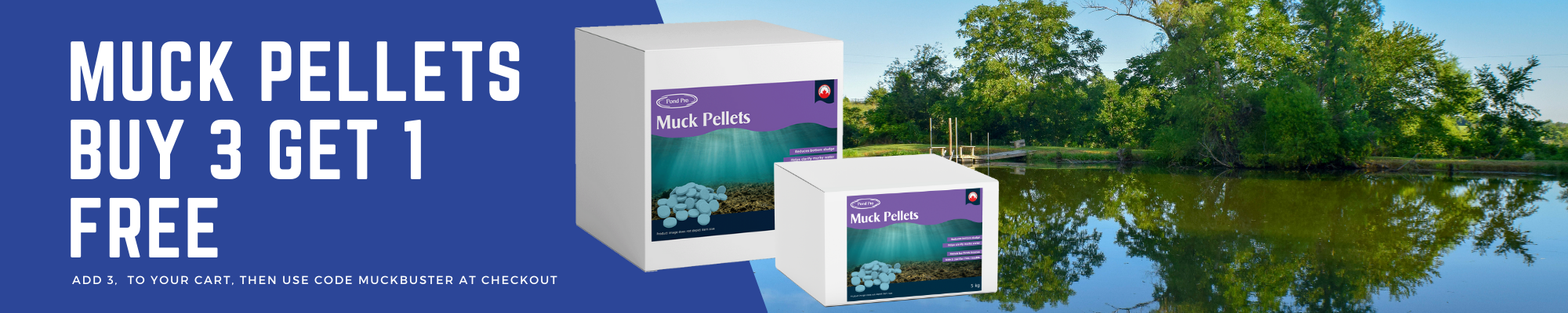 buy 3 get 1 free muck pellets with code muckbuster