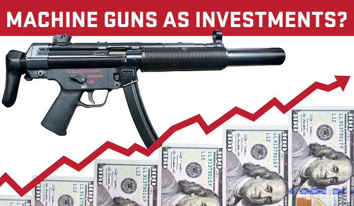 Why Machine Guns Belong in Your Investment Portfolio – And How to Get Started