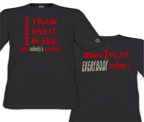 I Train, I Sweat, I Bleed