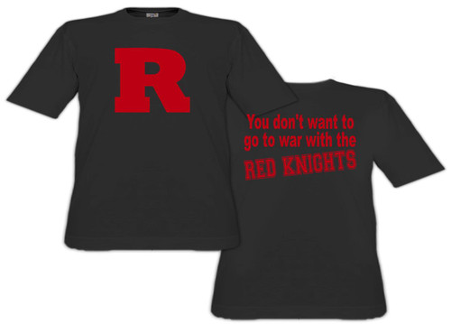 R-You Don't Want to go to war with the Red Knights TS