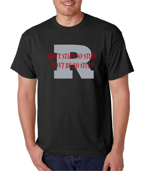 R-Don't Start no stuff won't be no stuff TS