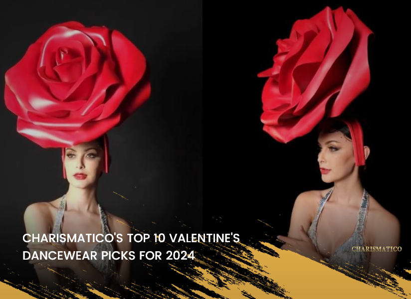 Charismatico's Top 10 Valentine's Dancewear Picks 