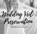 Traditional Wedding Veil Preservation Kit