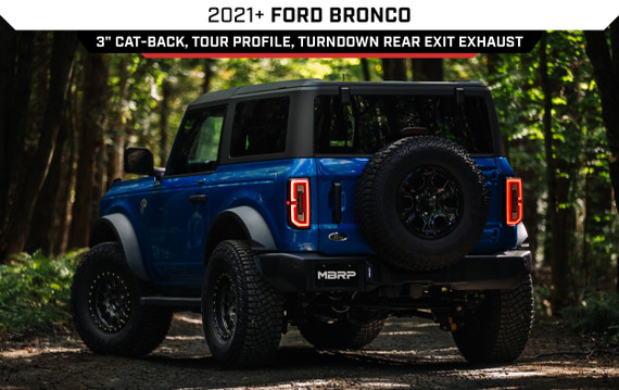 NEW 2021-2024 Ford Bronco, Cat-Back, Single High-Clearance Exit Exhaust 