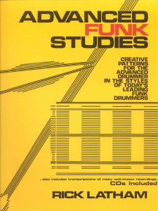 Advanced Funk Studies for Drums - Book / 2x CDs