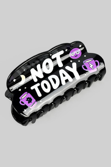 Not Today Double Sided Hair Clip