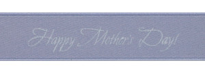 White ink "Happy Mother’s Day! " on Heliotrope Ribbon - Tidings on Original Double Faced Satin