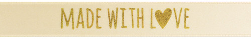 Metallic Gold Ink "Made With Love" on Magnolia Ribbon - Tidings on Original Double Faced Satin