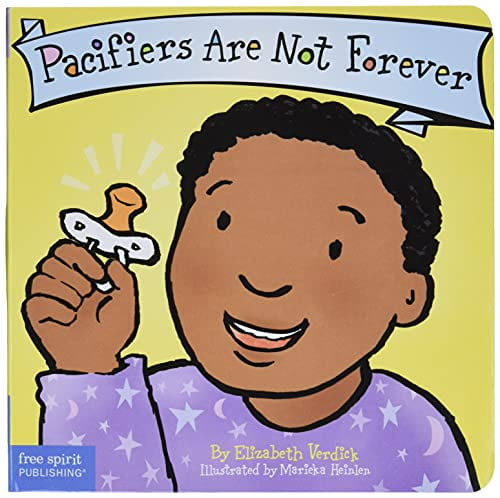 Pacifiers Are Not Forever  Board Book   Best Behavior Series , Pre-owned  Board Book  1575422573 9781575422572 Elizabeth Verdick