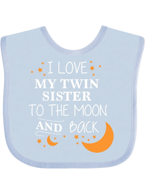 Inktastic I Love My Twin Sister To The Moon And Back Gift Baby Boy Or Baby Girl Bib