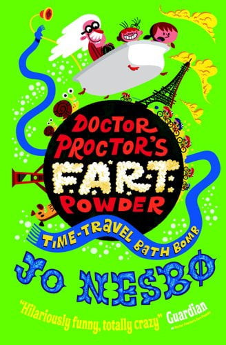 Doctor Proctors Fart Powder: Time-travel Bath Bomb, Pre-owned  Paperback  0857076337 9780857076335 Jo Nesbo