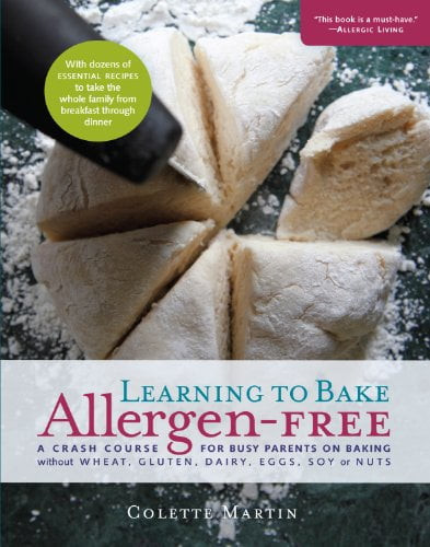 Learning To Bake Allergen-free: A Crash Course For Busy Parents On Baking Without Wheat, Gluten, Dairy, Eggs, Soy Or Nuts, Pre-owned  Paperback  1615190538 9781615190539 Colette Martin