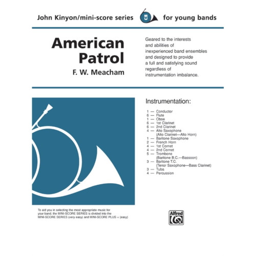 American Patrol - By Frank W. Meacham / Arr. John Kinyon