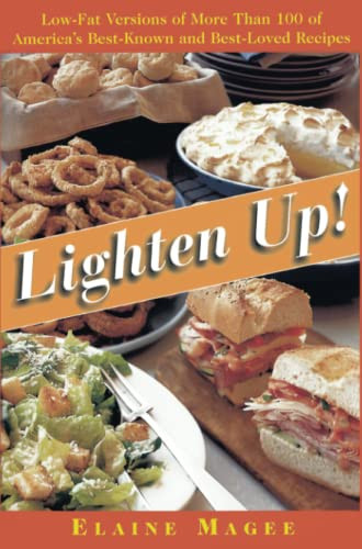 Lighten Up: Low-fat Versions Of More Than 100 Of Americas Best-known And Best-loved Recipes, Pre-owned  Paperback  0684814943 9780684814940 Elaine Magee