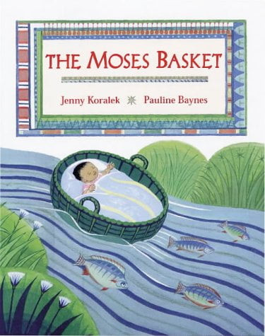 The Moses Basket, Pre-owned  Hardcover  0711220069 9780711220065 Jenny Koralek~pauline Baynes