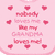 Inktastic Nobody Loves Me Like My Grandma Loves Me! Gift Baby Girl Bib