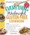 The Everything Weeknight Gluten-free Cookbook: Includes Fish Tacos With Tropical Fruit Salsa, Quinoa Angel Hair With Bolognese Sauce, Ginger-teriyaki . Pizza, Cherry Oat Crisp.and Hund, Pre-owned