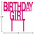 Way To Celebrate! Pink Glitter Birthday Girl Cake Topper 1 Ct, 5in X 5.5in, Party Supplies, Birthday