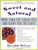 Sweet And Natural: More Than 120 Sugar-free And Dairy-free Desserts, Pre-owned  Paperback  0312267827 9780312267827 Meredith Mccarty