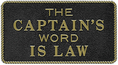 Bernard Engraving - Captain's Word Is Law - FP010