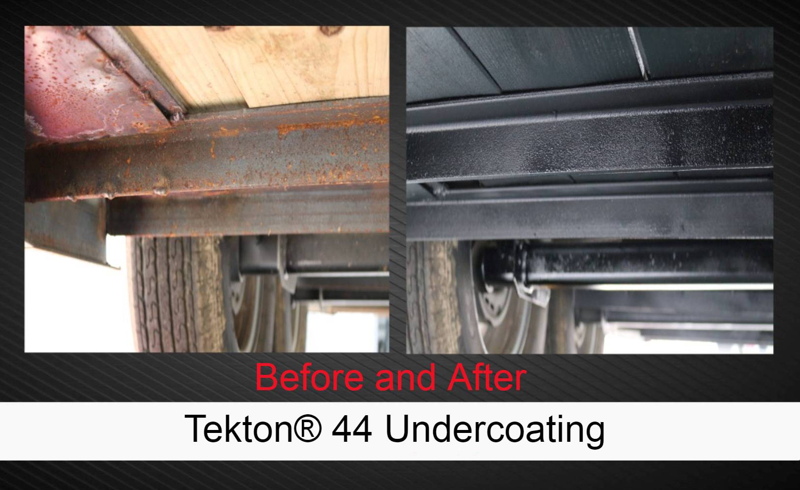 BEFORE-AND-AFTER-TEKTON-44-UNDERCOATING