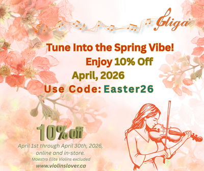 April Spring Coupon Code at Gliga Violins Canada: 10% OFF