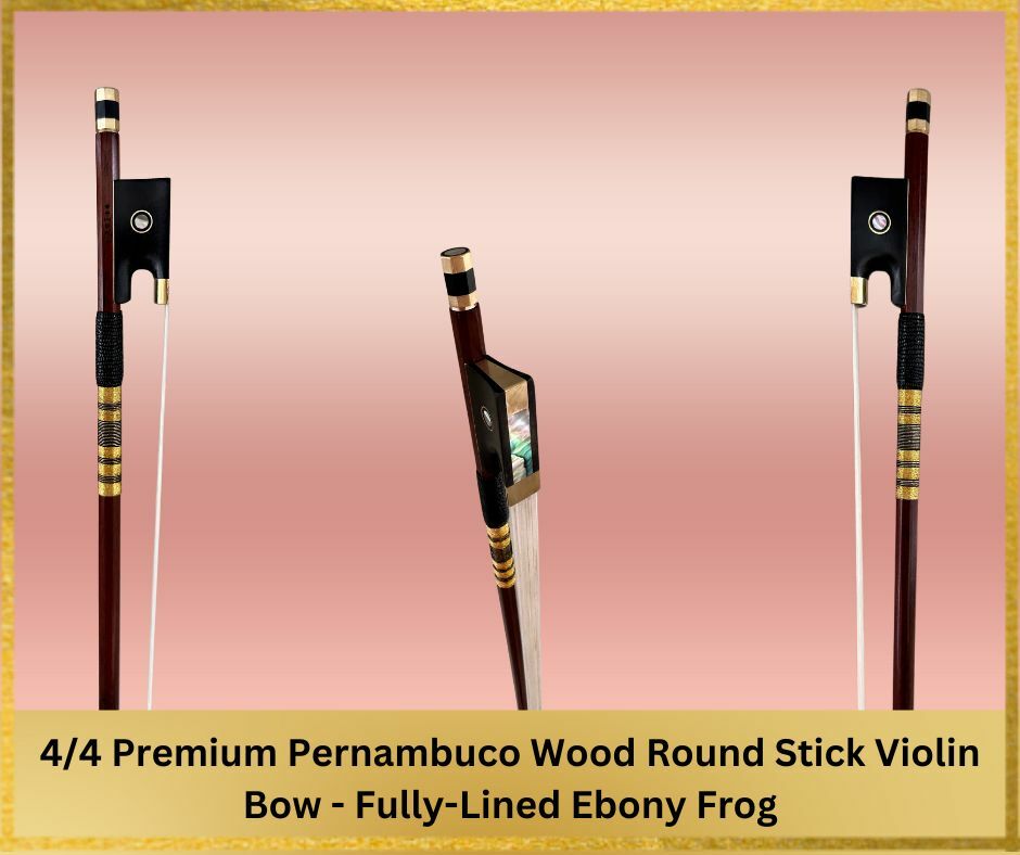 4-4-premium-pernambuco-wood-round-stick-violin-bow-fully-lined-ebony-frog-1.jpg