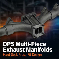 Understanding DPS Multi-Piece Exhaust Manifolds: What to Expect from a Hard-Seal, Press-Fit