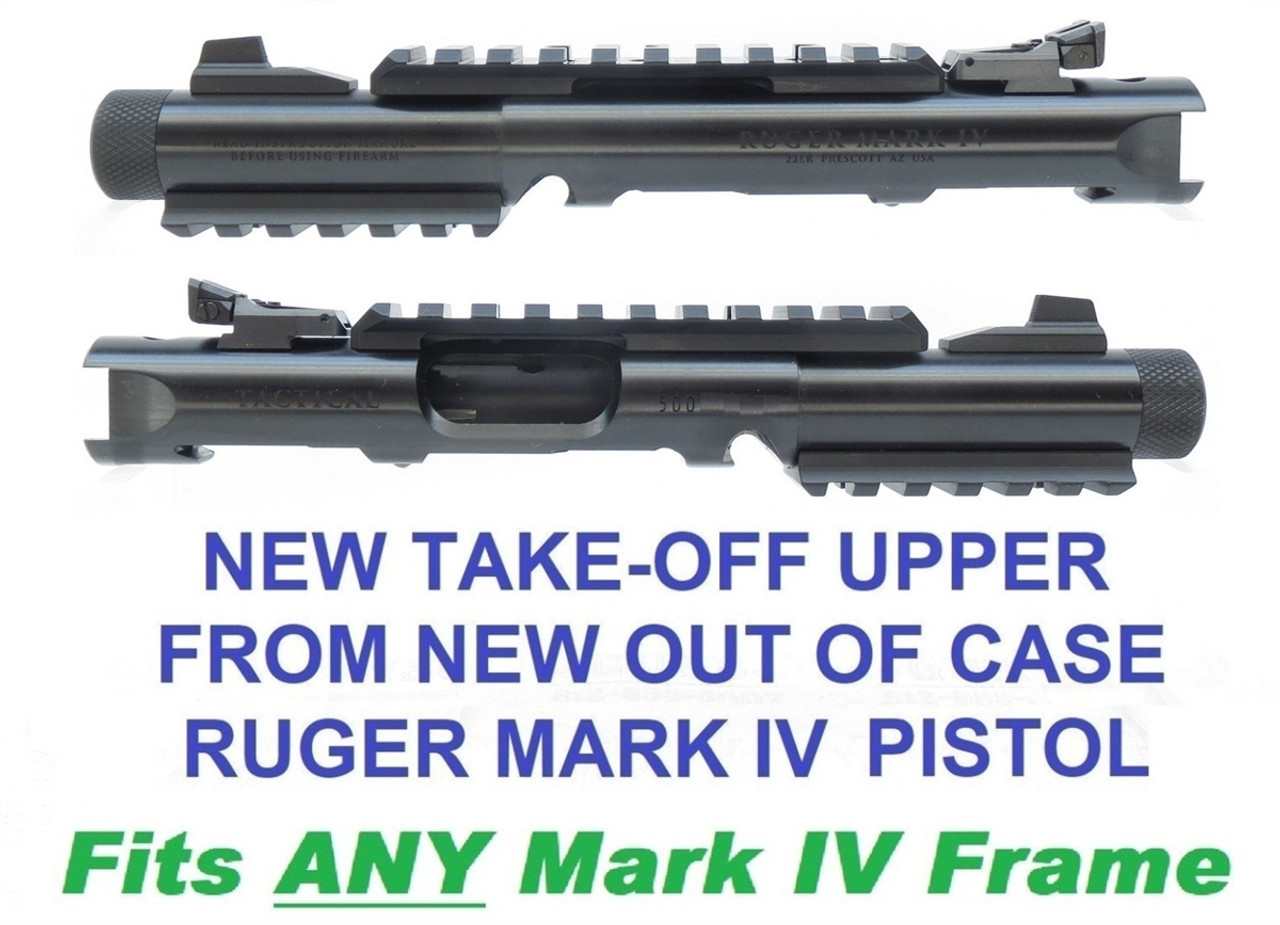 Ruger Mark IV 40150 40149 TACTICAL Upper with Rails and Sights