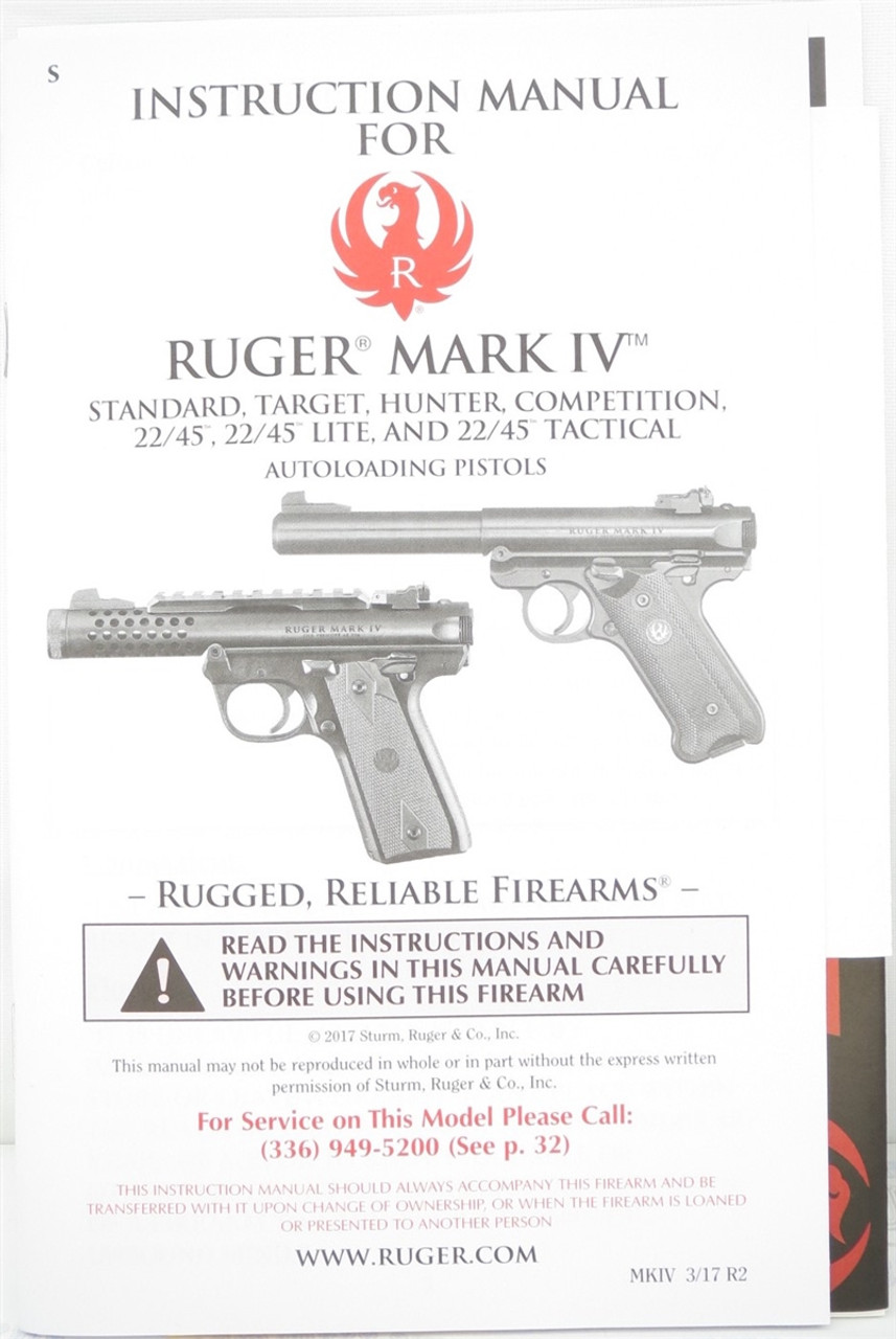 Factory Issued Ruger Instruction Manual - Mark IV Pistols - MKIV 3/17 R2