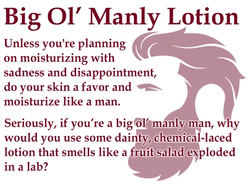 Big Ol Manly Lotions