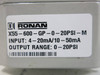 Ronan X55-600-GP Pressure Transducer w/ X55-600-GP-0-20PSI-M (TK4719-13)