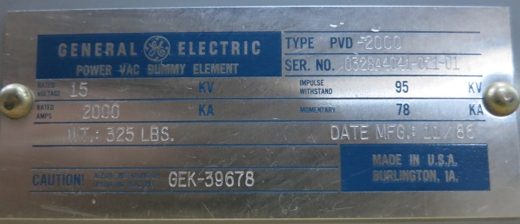 GE Power/Vac 2000A PVD-2000 15 kV Dummy Element General Electric PowerVac (GA0333-1)