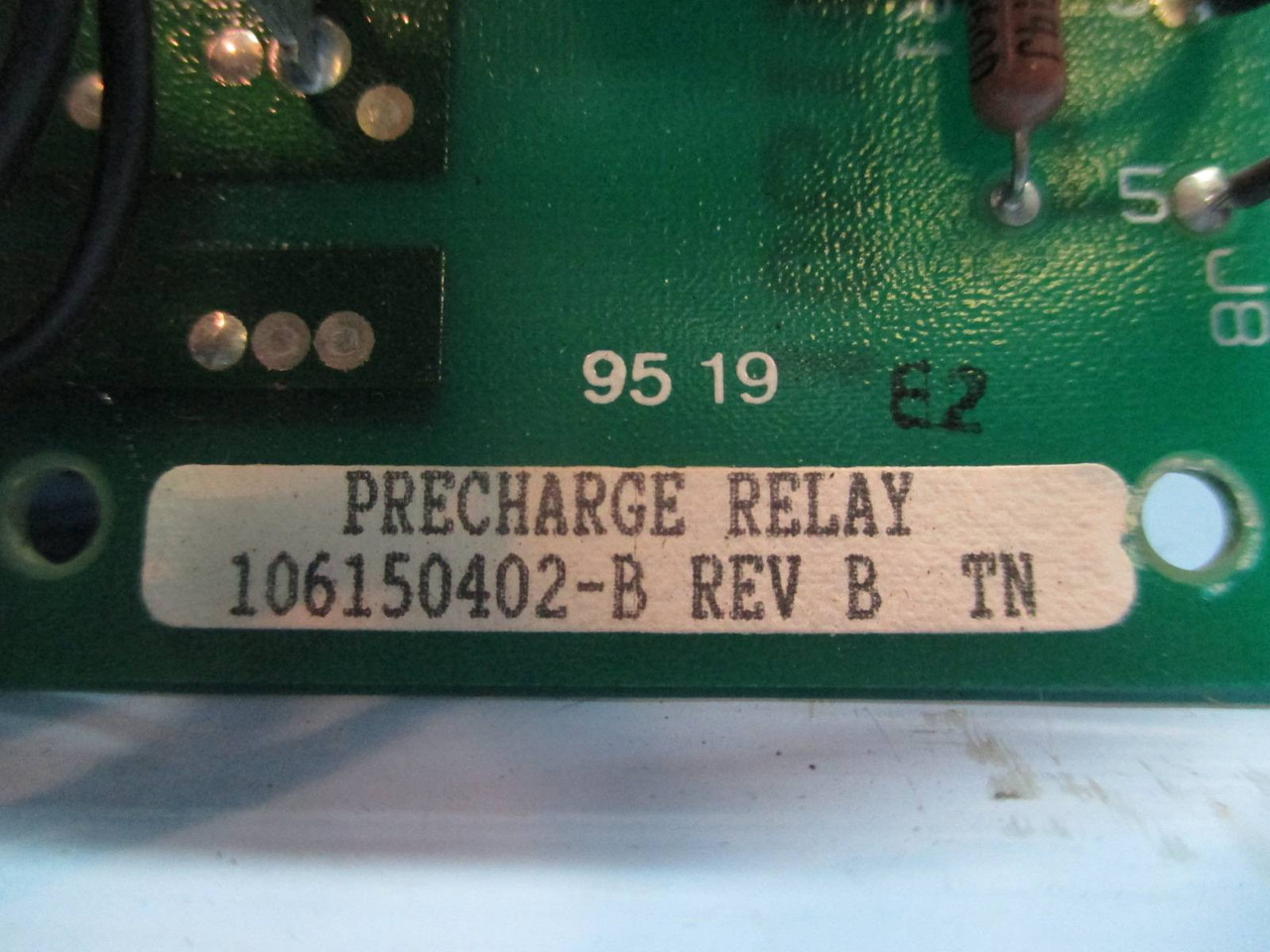 Fincor 106150402-B REV B Precharge Relay Board PLC 6400 AC Drive 6402S0053A (TK1954-2)