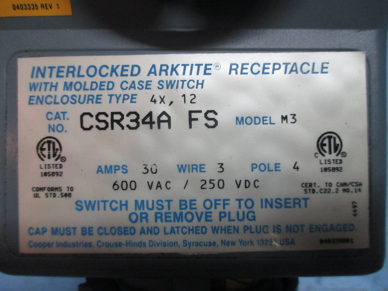 Crouse-Hinds CSR34A-FS Interlocked Arktite Receptacle 30 Amp 600V 3 Wire 4 Pole (TK2005-1)