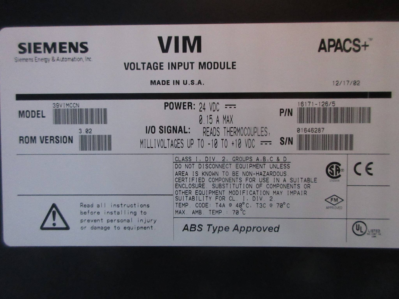 Siemens 39VIMCCN 16171-126/5 APACS+ VIM Voltage Input Module PLC Moore ROM 3.02 (TK3587-1)