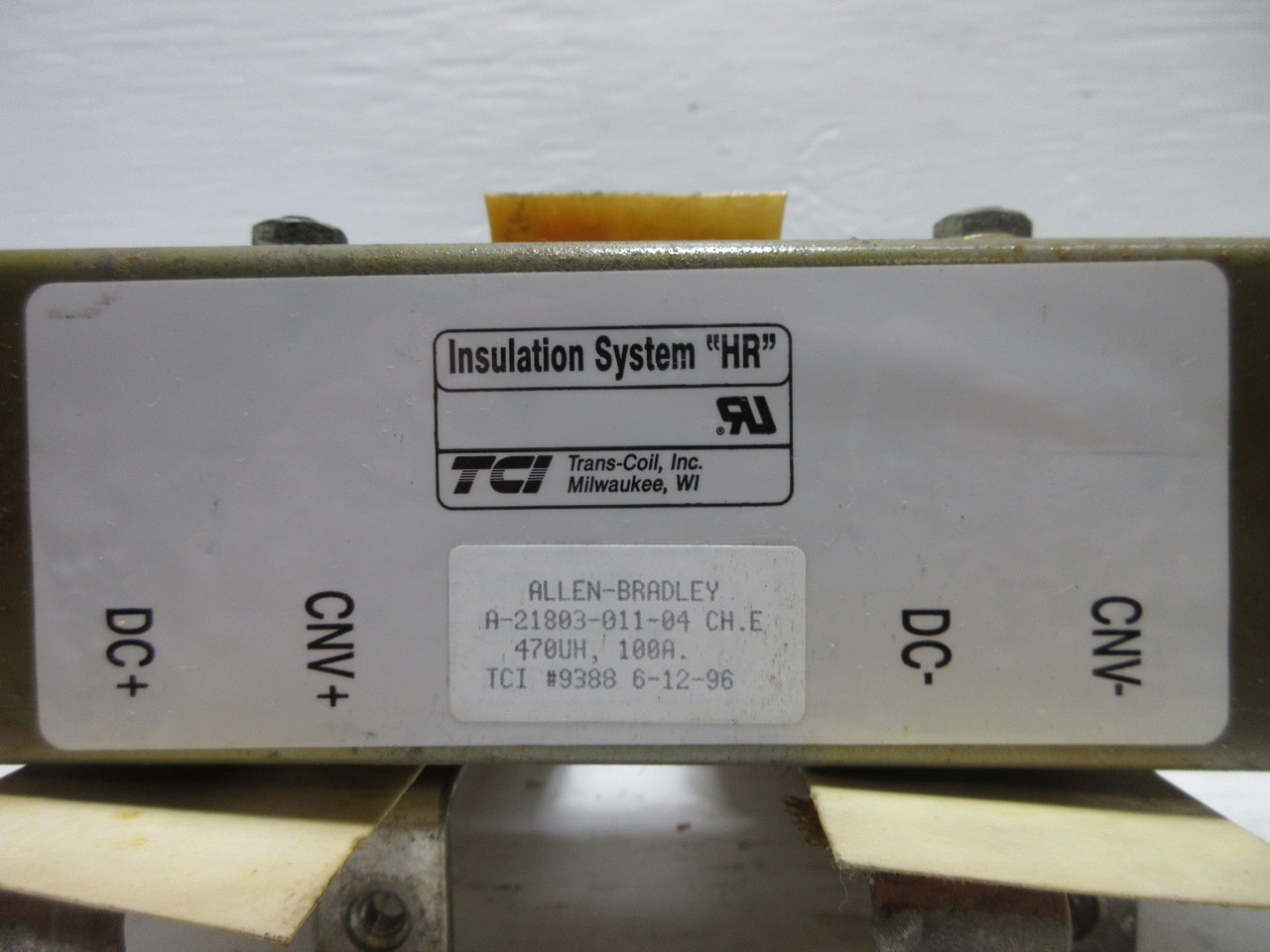 TCI 9388 Allen Bradley A-21803-001-04 470UH 100 Amp Drive Reactor System "HR" (TK4332-2)