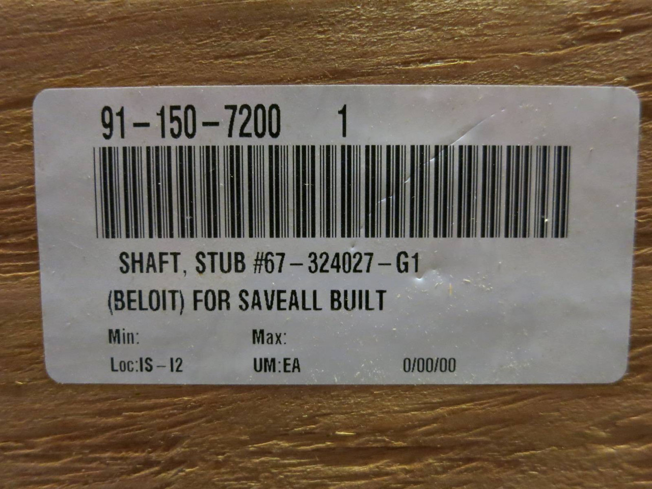 Beloit Shaft, Stub #67-324027-G1 C 12139 Saveall Built 25"x25"x26" 91-150-7200 1 (PM2914-1)
