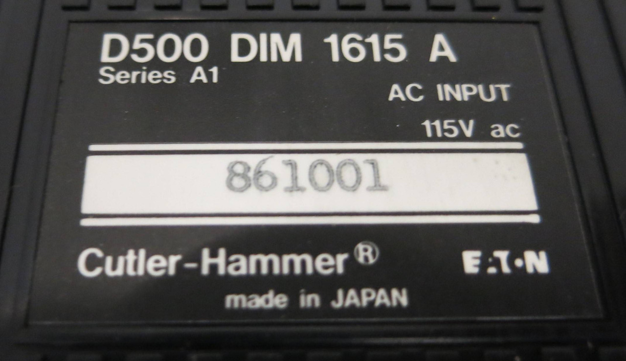 Cutler Hammer D500 DIM 1615 A 115V AC Input 861001 Eaton Series A1 (GA0169-4)