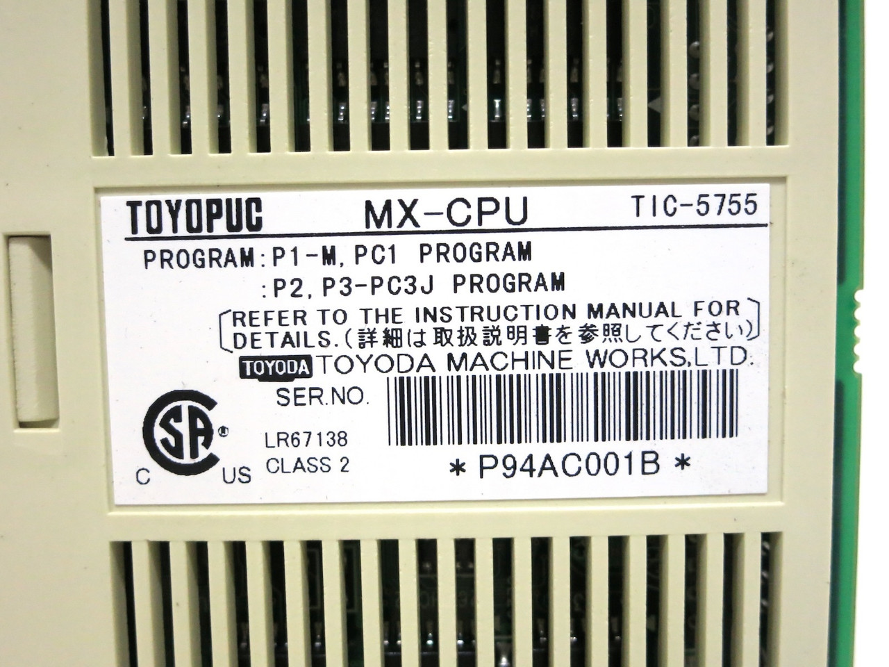Toyoda Toyopuc TIC-5755 MX-CPU Processor Module PLC Unit JTEKT TIC5755 MXCPU (DW3812-15)