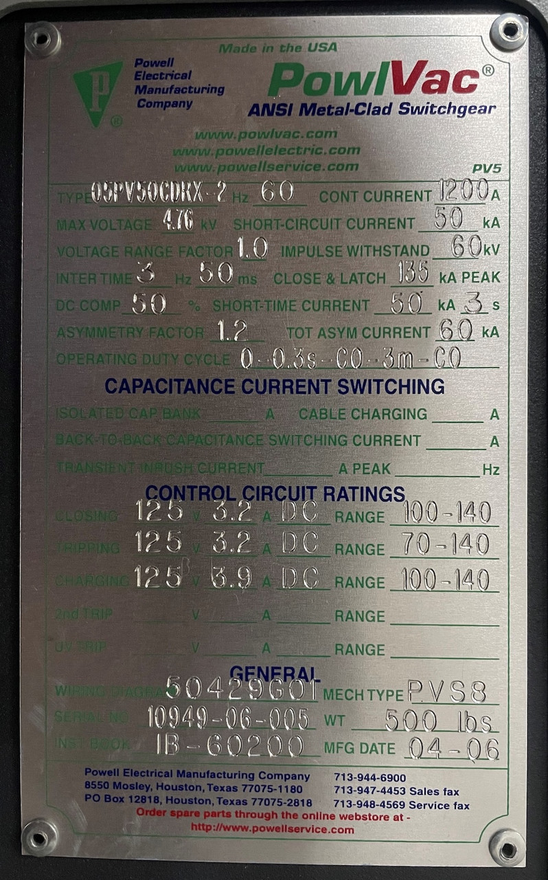 Powell 05PV50CDRX-2 1200A 4.76 kV Vacuum Circuit Breaker 125V GE 5kV 1200 Amp (PM3190-8)