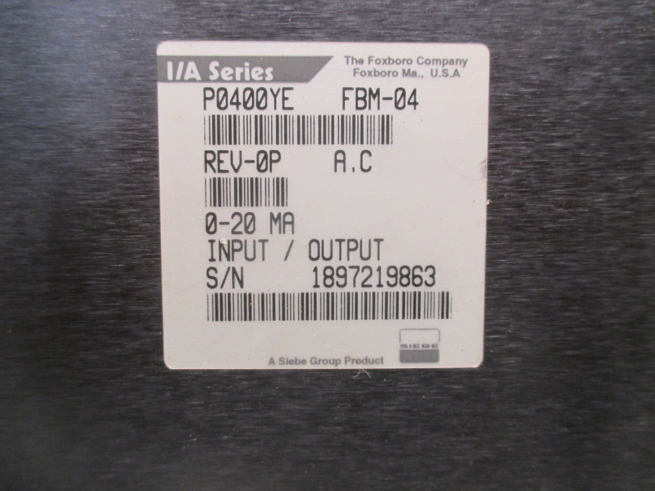 I/A Series Foxboro P0400YE FBM 04 Rev 0P A.C 0-20 MA I/O P0400YE-0PAC  P0400YEOP (AH0082-2)