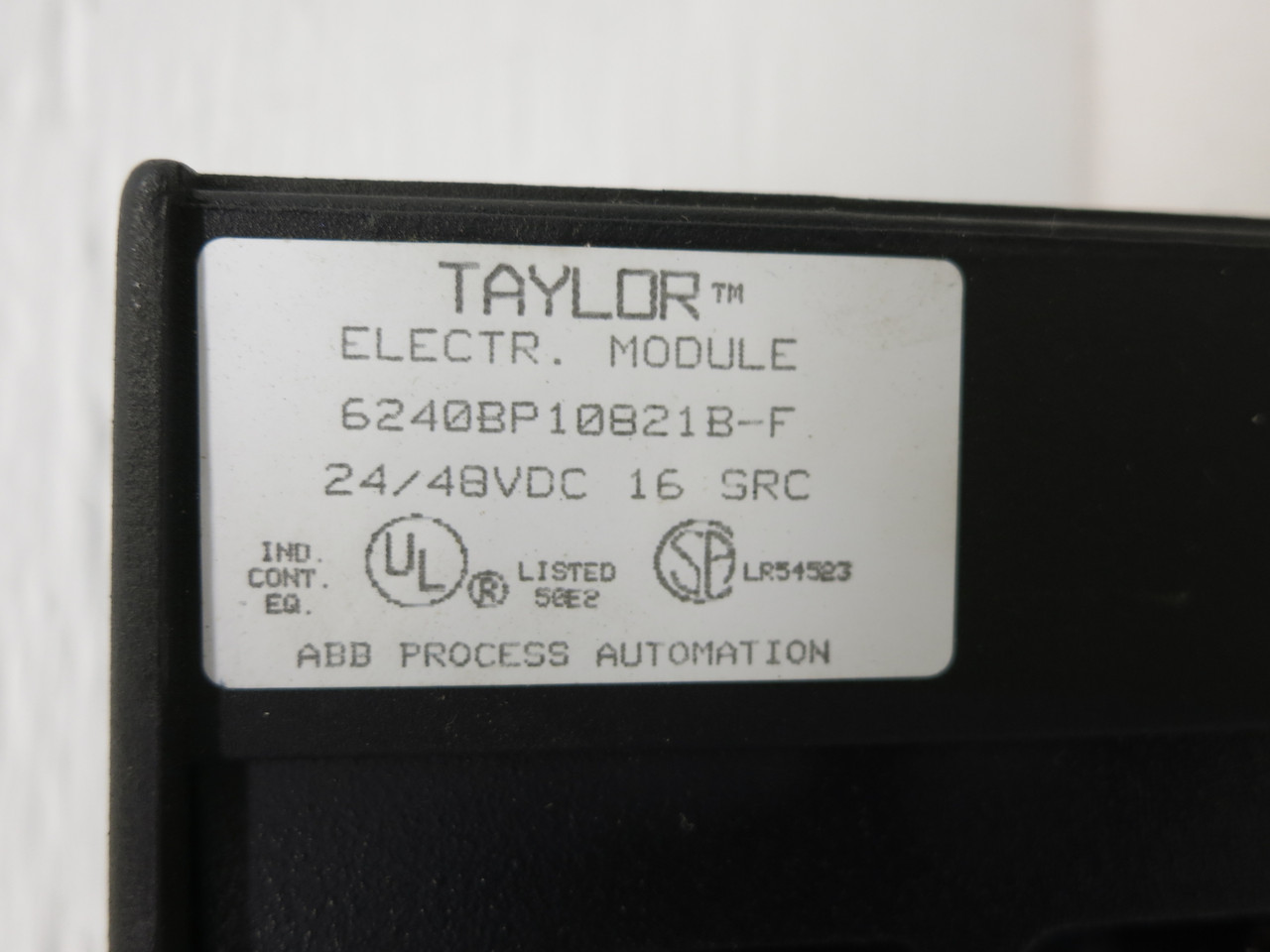 Taylor ABB MOD 300 6240BP10821B-F Input Output PLC Module 6240BP10811 Source I/O (DW6848-3)