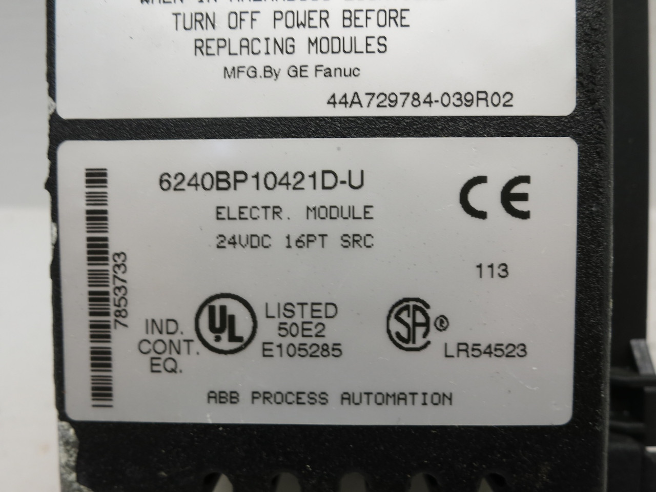 Taylor ABB MOD 300 6240BP10421D-U Input Output PLC Module 6240BP10411 Source I/O (DW6859-6)