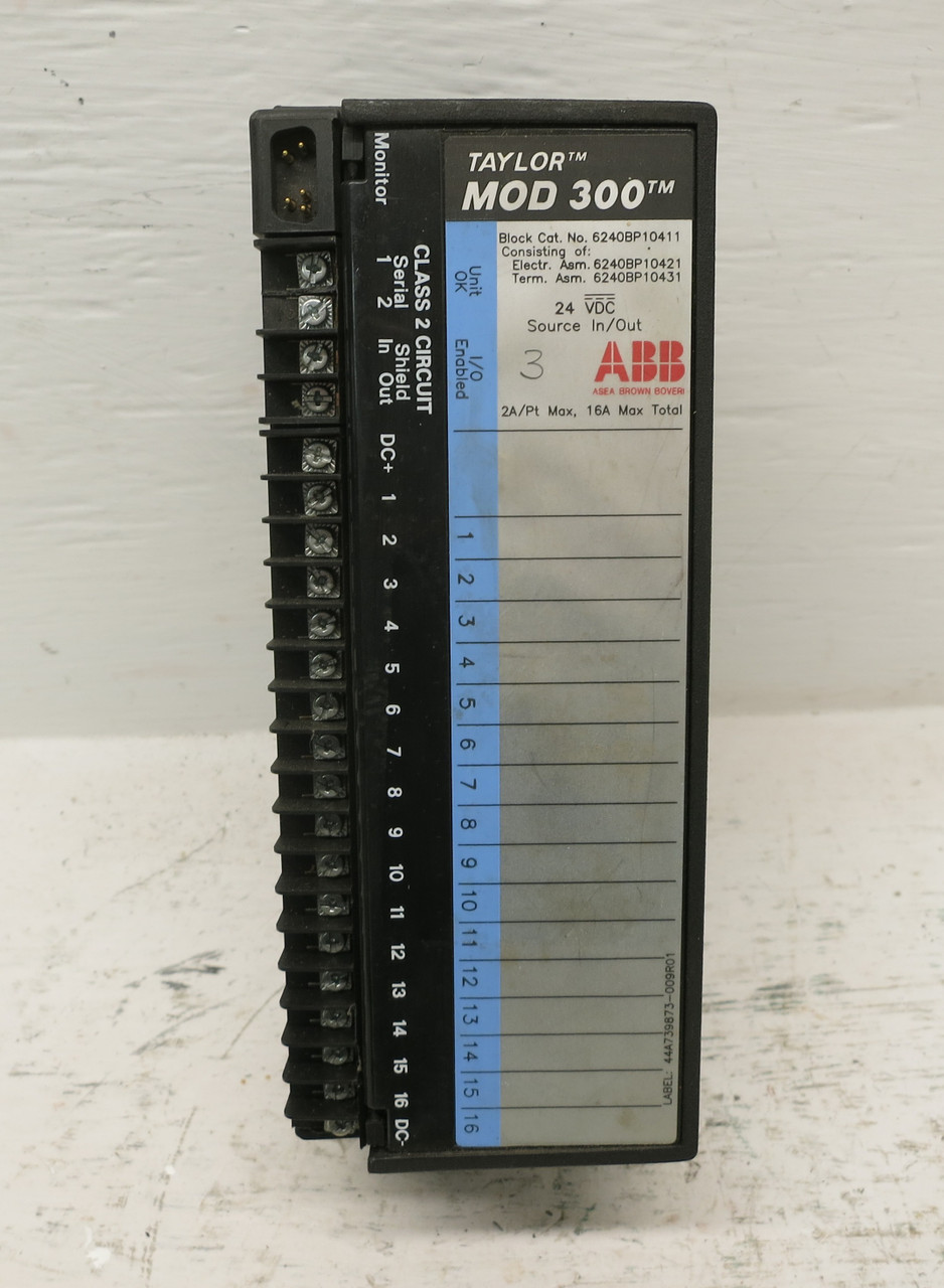 Taylor ABB MOD 300 6240BP10421D-T Input Output PLC Module 6240BP10411 Source I/O (DW6858-4)