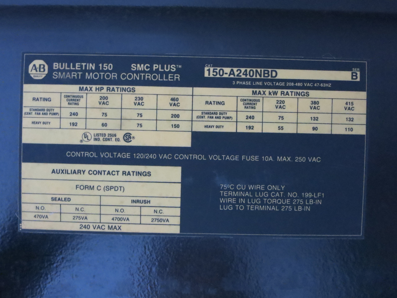 Allen Bradley 150-A240NBD 200 HP SMC Plus Smart Motor Controller 480V Soft Start (DW7510-2)